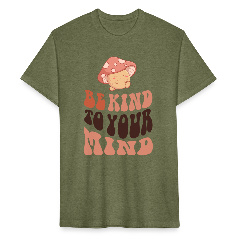 Be Kind To Your Mind - heather military green