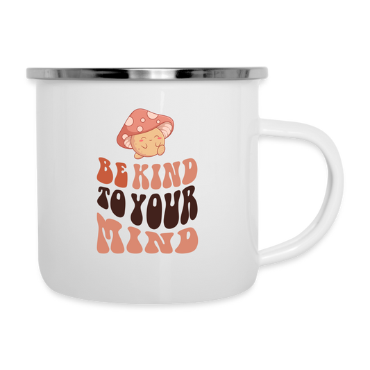 Camper Mug | Be Kind To Your Mind - white